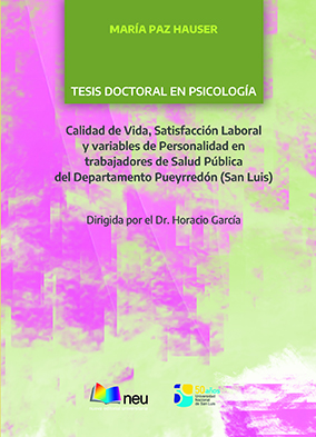 Calidad de Vida, Satisfacción Laboral y variables de Personalidad en trabajadores de Salud Pública del Departamento Pueyrredón (San Luis)